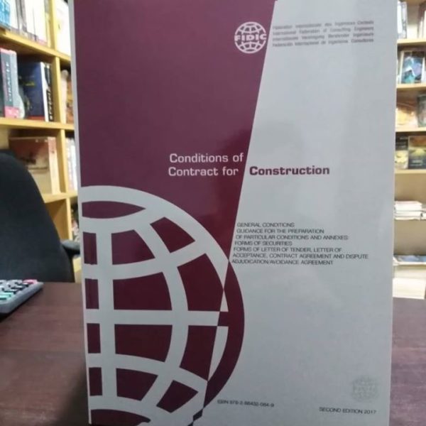 FIDIC Conditions of Contract for Construction: Red by Federation Internationale des Ingenieurs Conseils